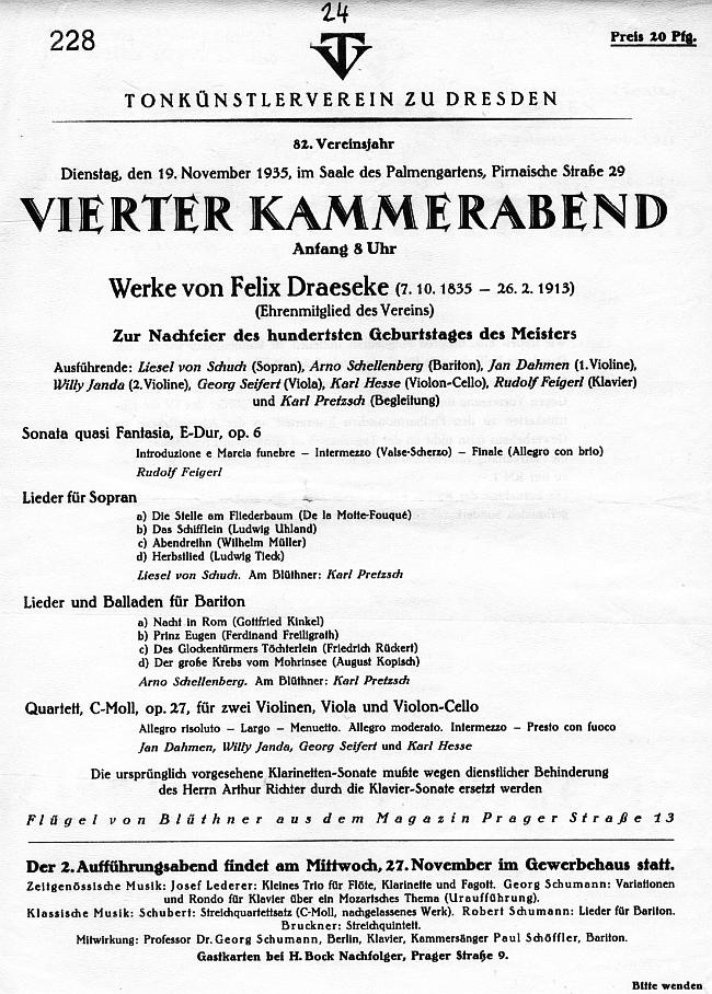 Saal des Palmengartens, Dresden - Tonkünstlerverein zu Dresden: Kammerabend - Werke von Felix Draeseke (Sonata op 6, Lieder und Balladen, Quartett op 27) 19 Nov 1935 