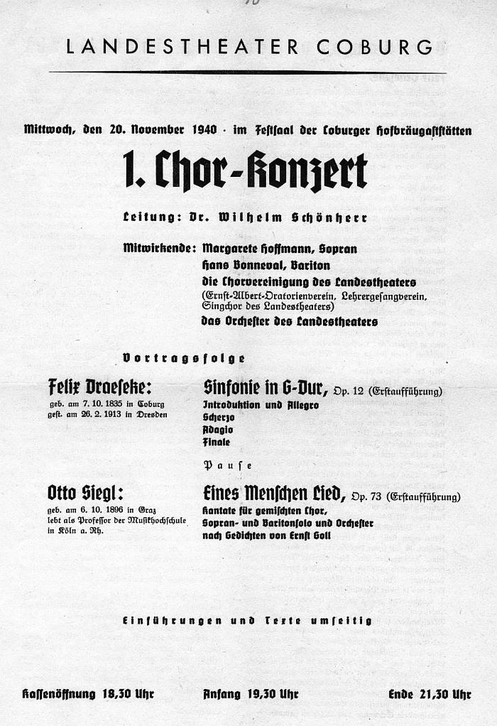 Landestheater Coburg - Festsaal Hofbräugaststätten. Draeseke - Sinfonie, G-dur op. 12; Otto Siegl - Eines Menschen Lied op. 73. Orchester des Landestheaters, Wilhelm Schönherr - 20 Nov 1940