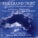 Song Cycles: Trauer und Trost, op 24 (Complete); Ritter Olaf, op 19 (Complete)