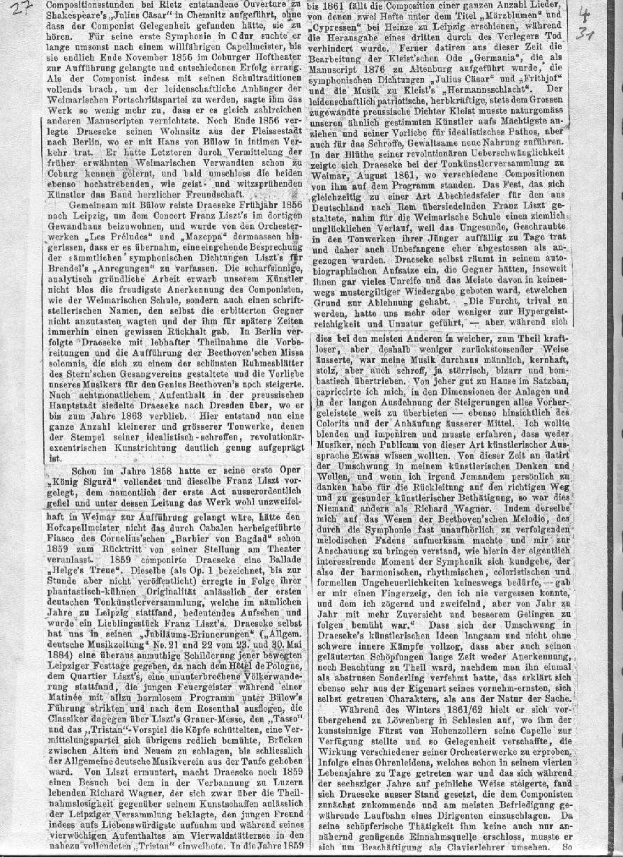 A. Niggli: Eine biographisch-kritische Studie über Felix Draeseke (Musikalisches Wochenblatt, Leipzig XVIII, nr 2-13; Januar-März 1887)